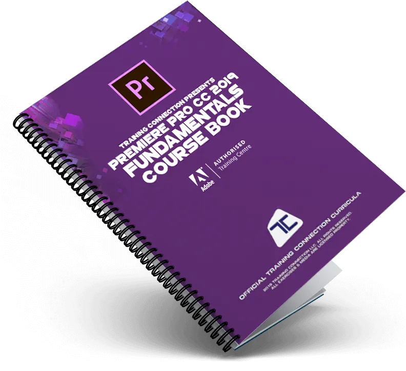 Premiere Pro CC 2019 - Fundamentals Course Book